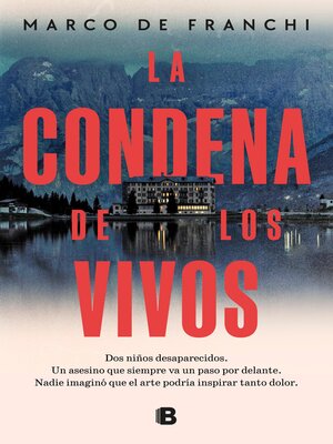 cover image of La condena de los vivos